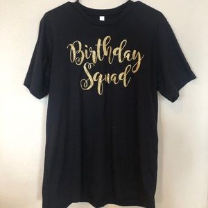 ‘Birthday Squad’ Tee Shirt